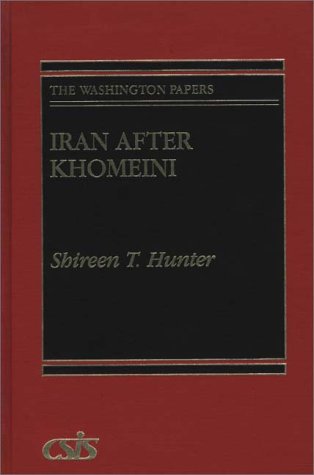 9780275942922: Iran after Khomeini (The Washington Papers)