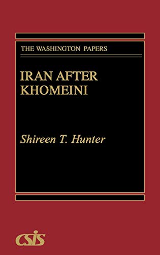 Stock image for Iran after Khomeini (The Washington Papers) for sale by Lucky's Textbooks