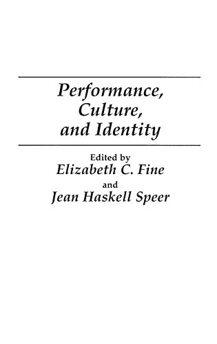 Imagen de archivo de Performance, Culture, and Identity a la venta por GoldenWavesOfBooks