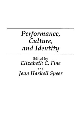 

Performance, Culture and Identity