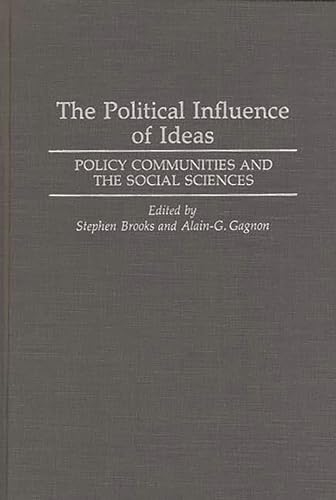 Beispielbild fr The Political Influence of Ideas: Policy Communities and the Social Sciences zum Verkauf von Phatpocket Limited