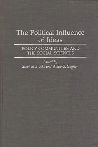 Imagen de archivo de The Political Influence of Ideas: Policy Communities and the Social Sciences a la venta por Phatpocket Limited