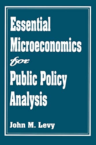 Beispielbild fr Essential Microeconomics for Public Policy Analysis zum Verkauf von Wonder Book