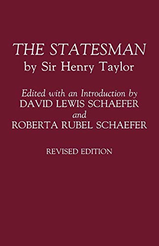 Imagen de archivo de The Statesman: by Sir Henry Taylor a la venta por HPB-Ruby