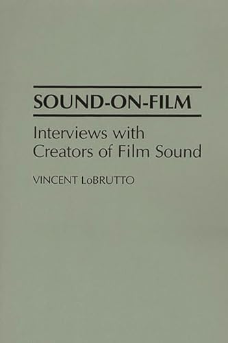 Imagen de archivo de Sound-On-Film: Interviews with Creators of Film Sound a la venta por HPB-Red