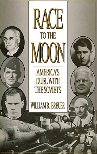 9780275944810: Race to the Moon: America's Duel with the Soviets