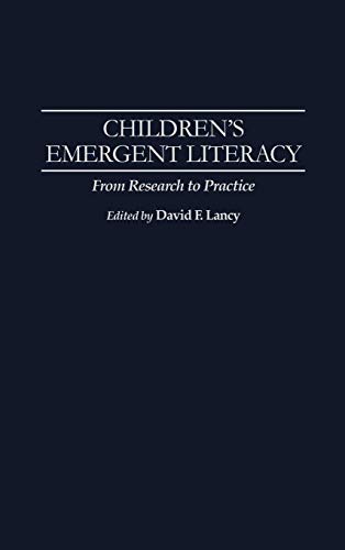 Imagen de archivo de Children's Emergent Literacy: From Research to Practice a la venta por Paisleyhaze Books