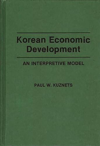 Beispielbild fr Korean Economic Development: An Interpretive Model zum Verkauf von suffolkbooks