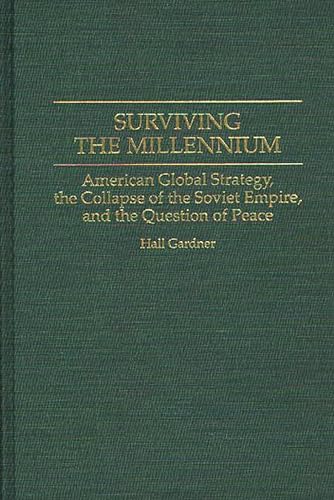 9780275947545: Surviving The Millennium