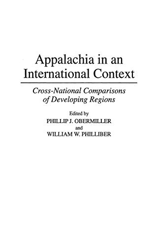 Beispielbild fr Appalachia in an International Context: Cross-National Comparisons of Developing Regions zum Verkauf von Midtown Scholar Bookstore