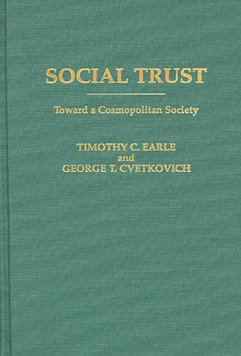 9780275948450: Social Trust: Toward a Cosmopolitan Society