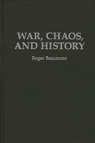 9780275949495: War, Chaos, and History (Praeger Security International)