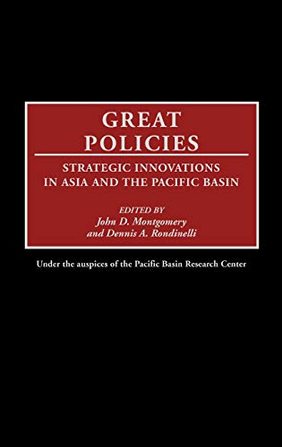 9780275950507: Great Policies: Strategic Innovations in Asia and the Pacific Basin (Bibliographies and Indexes in World)