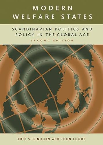 Imagen de archivo de Modern Welfare States Scandinavian Politics and Policy in the Global Age a la venta por David's Books