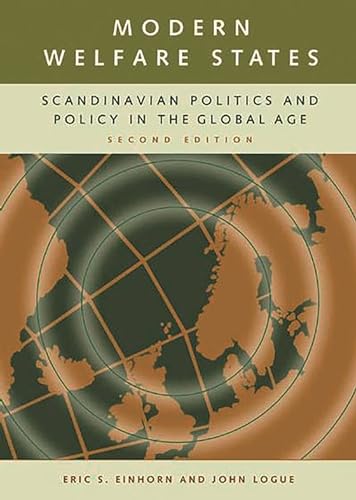 Stock image for Modern Welfare States Scandinavian Politics and Policy in the Global Age for sale by David's Books