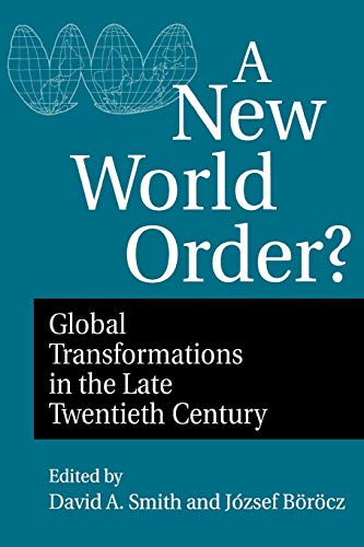 Beispielbild fr A New World Order?: Global Transformations in the Late Twentieth Century (Contributions in Economics & Economic History) zum Verkauf von WorldofBooks