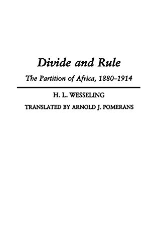 Stock image for Divide and Rule: The Partition of Africa, 1880-1914 for sale by ThriftBooks-Reno