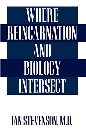 Stock image for Where Reincarnation and Biology Intersect for sale by TextbookRush