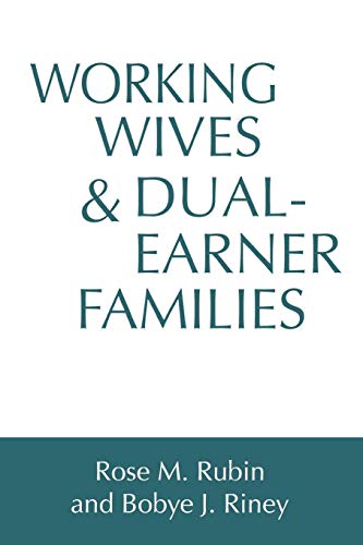Stock image for Working Wives and Dual-Earner Families for sale by Chiron Media