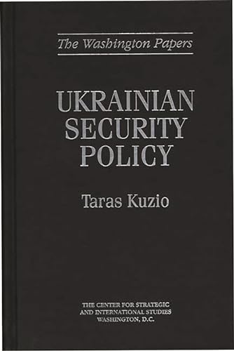 Imagen de archivo de UKRAINIAN SECURITY POLICY a la venta por Larry W Price Books