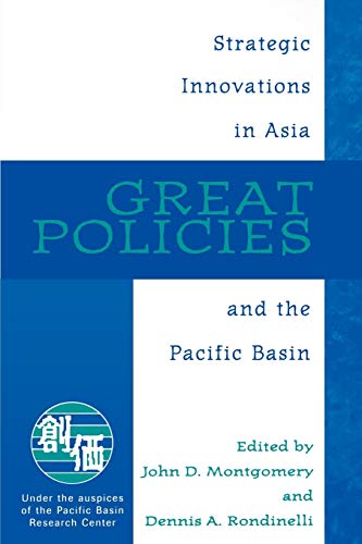 Beispielbild fr Great Policies: Strategic Innovations in Asia and the Pacific Basin zum Verkauf von "Pursuit of Happiness" Books