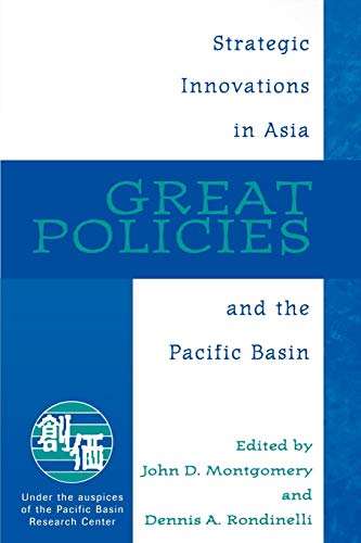 Stock image for Great Policies: Strategic Innovations in Asia and the Pacific Basin for sale by Revaluation Books