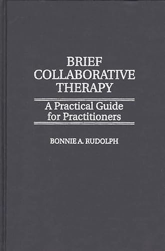 Stock image for Brief Collaborative Therapy (Hardcover) for sale by Grand Eagle Retail