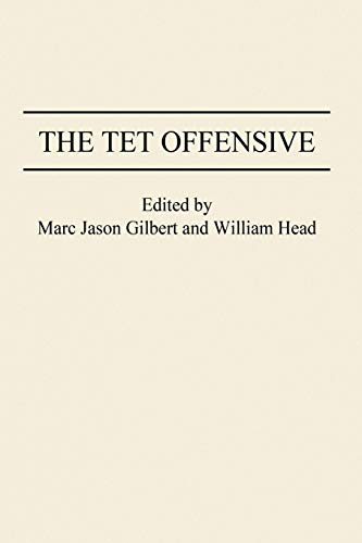 9780275954819: The TET Offensive (Studies; 71)