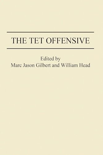 9780275954819: The Tet Offensive