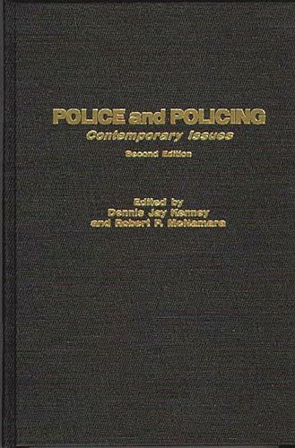 Imagen de archivo de Police And Policing: Contemporary Issues Second Edition a la venta por Romtrade Corp.