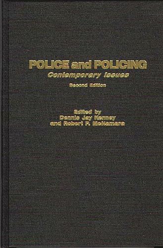 Stock image for Police And Policing: Contemporary Issues Second Edition for sale by Romtrade Corp.