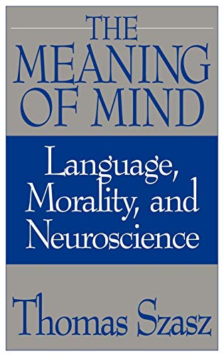 9780275956035: The Meaning Of Mind