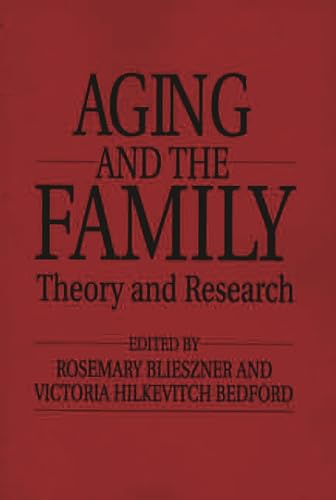 Stock image for Handbook of Aging and the Family: Theory and Research for sale by Chiron Media