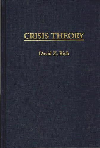 Imagen de archivo de Crisis Theory a la venta por ThriftBooks-Atlanta