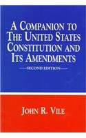 Beispielbild fr A Companion to the United States Constitution and Its Amendments zum Verkauf von ThriftBooks-Dallas