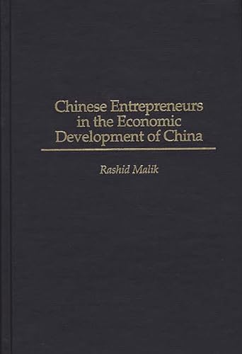 Stock image for Chinese Entrepreneurs in the Economic Development of China for sale by Better World Books