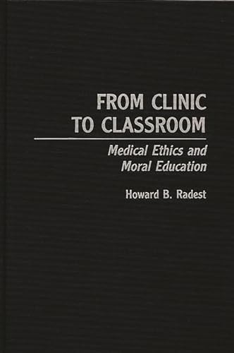 Imagen de archivo de From Clinic to Classroom. a la venta por Yushodo Co., Ltd.