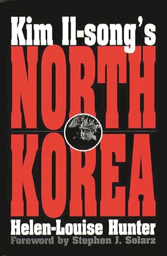 9780275962968: Kim Il-song's North Korea: