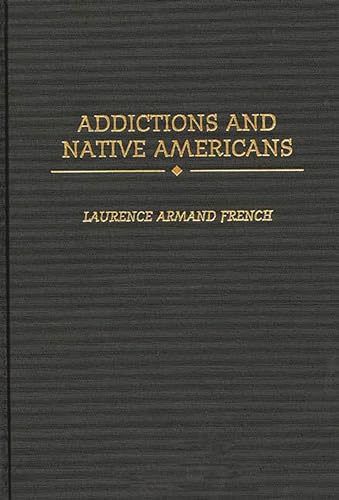 Addictions And Native Americans