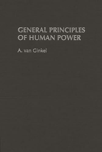 Beispielbild fr General Principles of Human Power zum Verkauf von HPB-Red