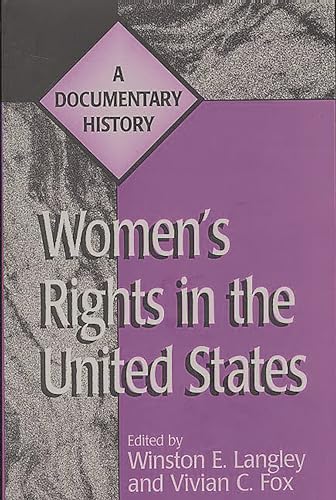 9780275965273: Women's Rights in the United States: A Documentary History (Primary Documents in American History & Contemporary Issues (Paperback))