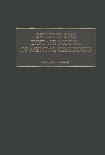 Stock image for Beyond the Disease Model of Mental Disorders for sale by Tiber Books