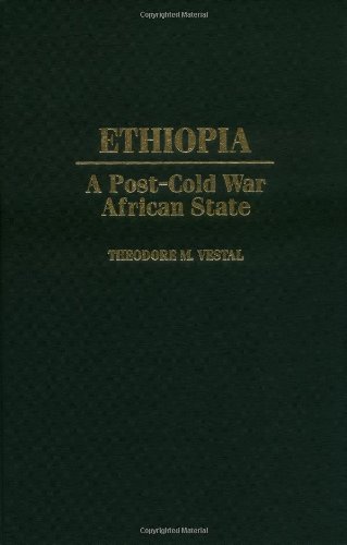 Imagen de archivo de Ethiopia: A Post-Cold War African State a la venta por ThriftBooks-Atlanta