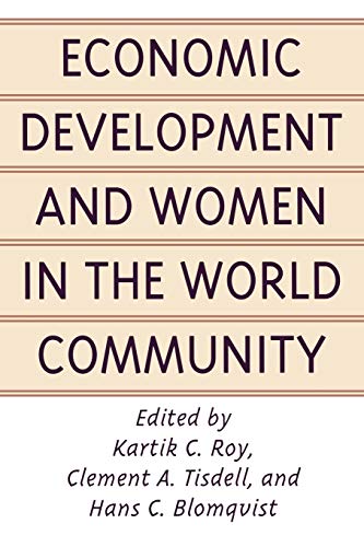 Imagen de archivo de Economic Development and Women in the World Community a la venta por Better World Books