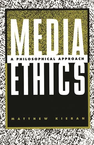 Imagen de archivo de Media Ethics a la venta por Goodwill Books