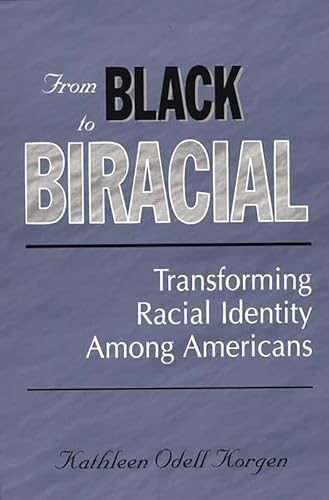 Imagen de archivo de From Black to Biracial a la venta por Books Puddle
