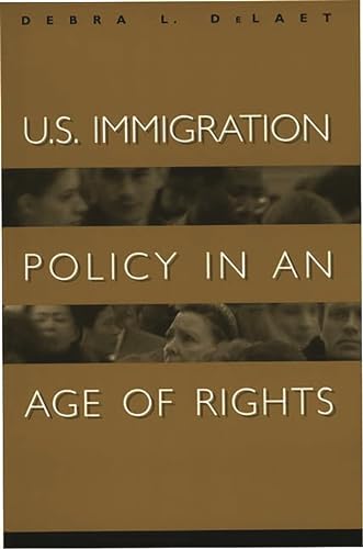 Stock image for U.S. Immigration Policy in an Age of Rights for sale by Chiron Media