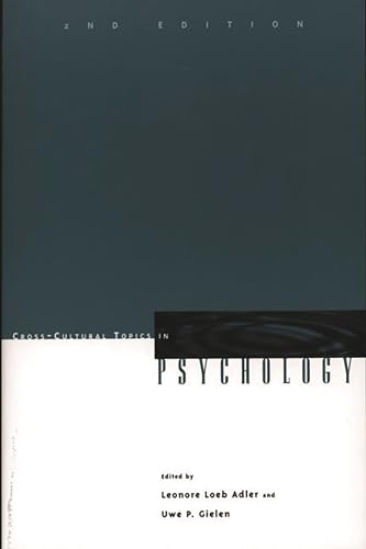 Beispielbild fr Cross-Cultural Topics in Psychology, 2nd Edition zum Verkauf von Wonder Book