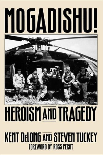 9780275971595: Mogadishu!: Heroism and Tragedy