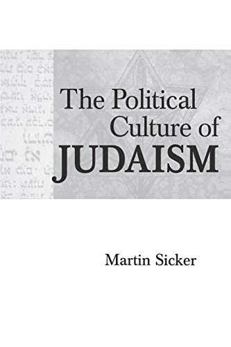 Imagen de archivo de The Political Culture of Judaism a la venta por Smith Family Bookstore Downtown